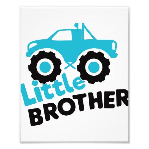 Little Brother Monster Truck Photo Print