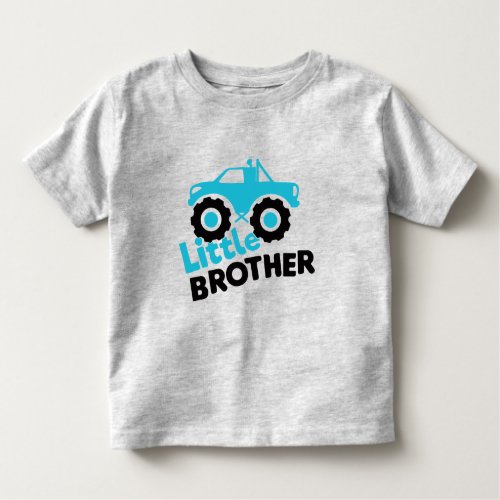 Little Brother Monster Truck Toddler T_shirt