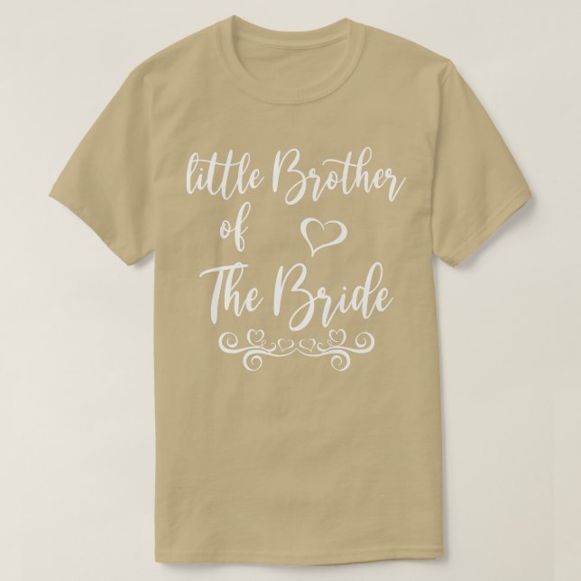 Little Brother of Bride Wedding Matching  T-Shirt (Design Front)