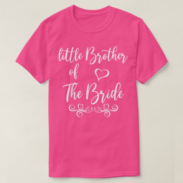 Little Brother of Bride Wedding Matching  T-Shirt (Design Front)