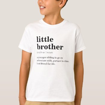 Little Brother Tshirt Definition Dictionary Simple by CallaChic at Zazzle
