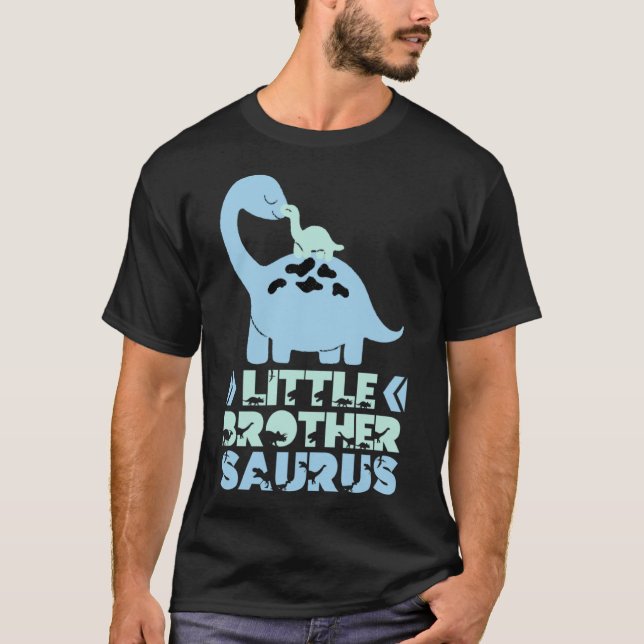 Little Brothersaurus Trex Brother Saurus Little Br T-Shirt (Front)