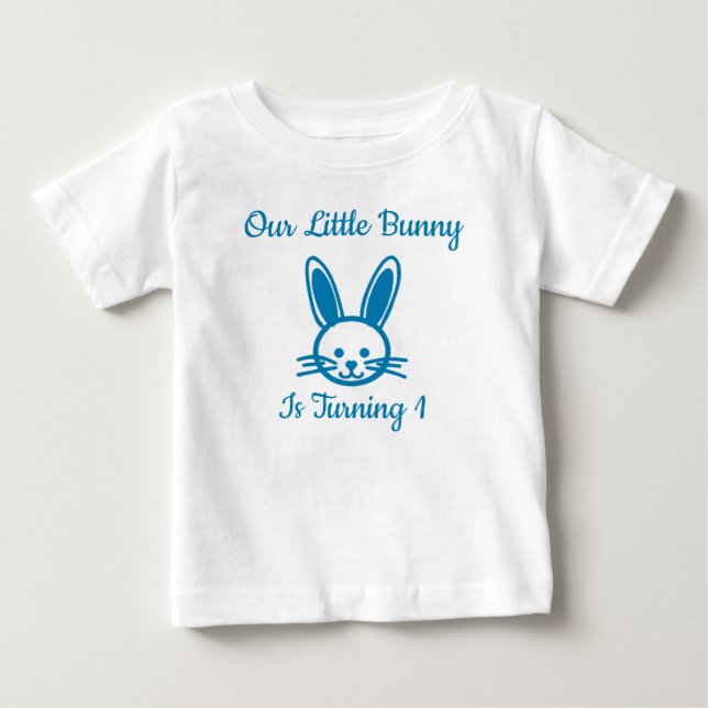 Little Bunny 1st Birthday Baby T-Shirt (Front)