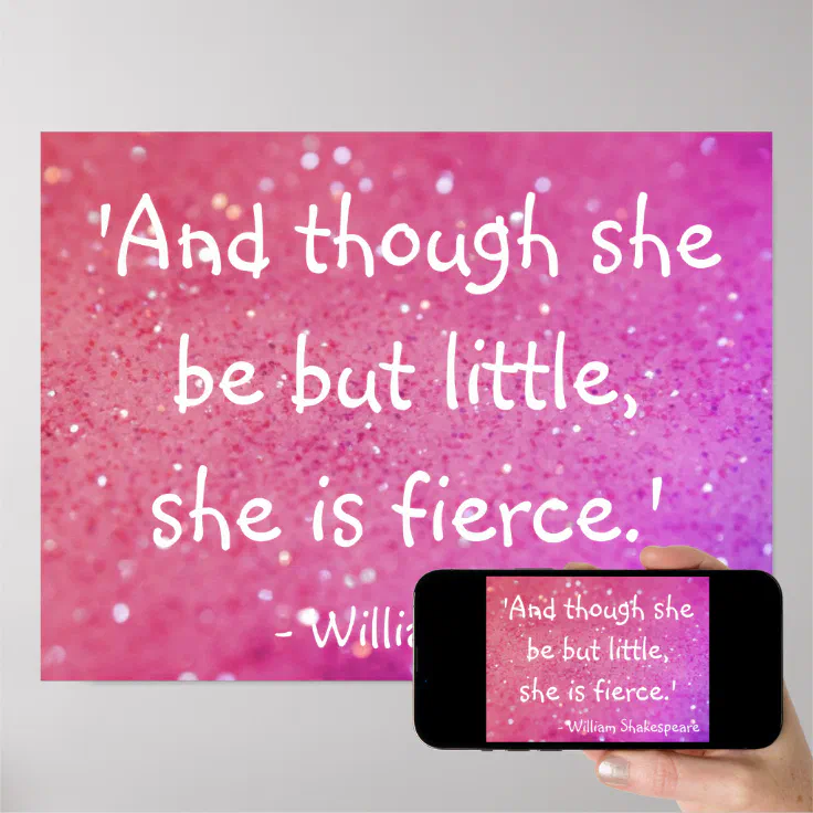 Little But Fierce Shakespeare Quote Pink Poster Zazzle