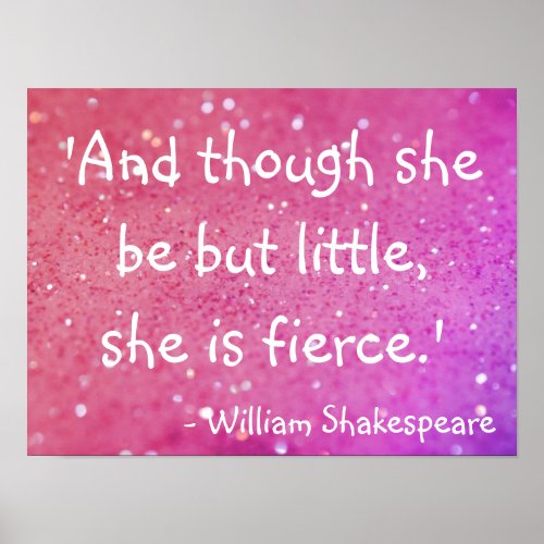 Little But Fierce Shakespeare Quote Pink Poster