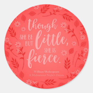 Little But Fierce William Shakespeare Red Floral Classic Round Sticker