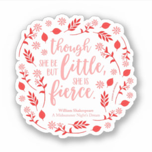 Little But Fierce William Shakespeare Red Floral Sticker
