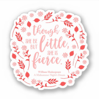 Little But Fierce William Shakespeare Red Floral Sticker