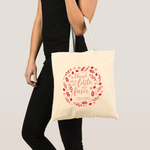 Little But Fierce William Shakespeare Red Floral Tote Bag