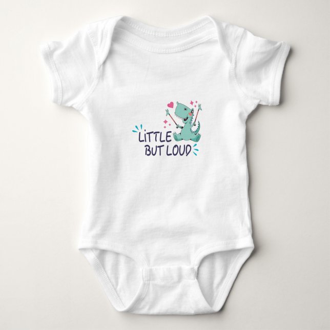 Little but loud baby bodysuit (Front)