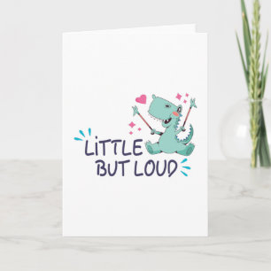 Little but loud card