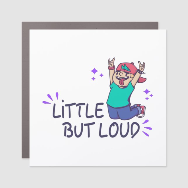 Little but loud sweatshirt car magnet (Front)