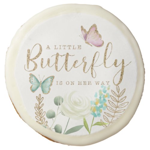 Little Butterfly Girl Baby Shower Floral Sugar Cookie