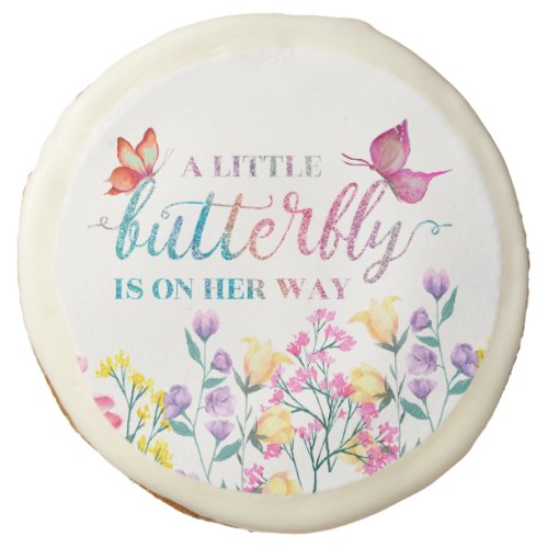 Little Butterfly Theme Floral Spring Baby Shower Sugar Cookie