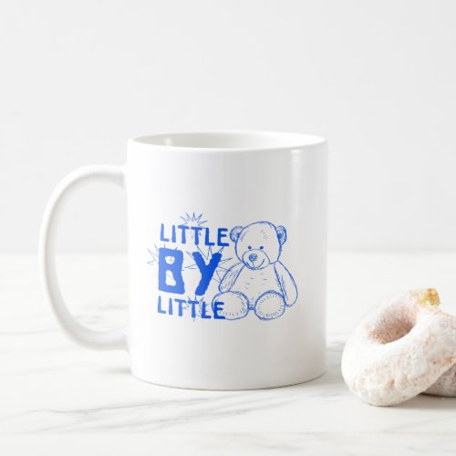 Little By Little Blue Version Coffee Mug
