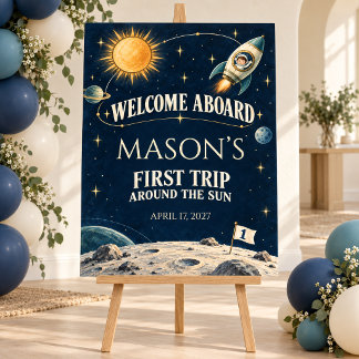 Little Captain Space First Birthday Welcome Sign