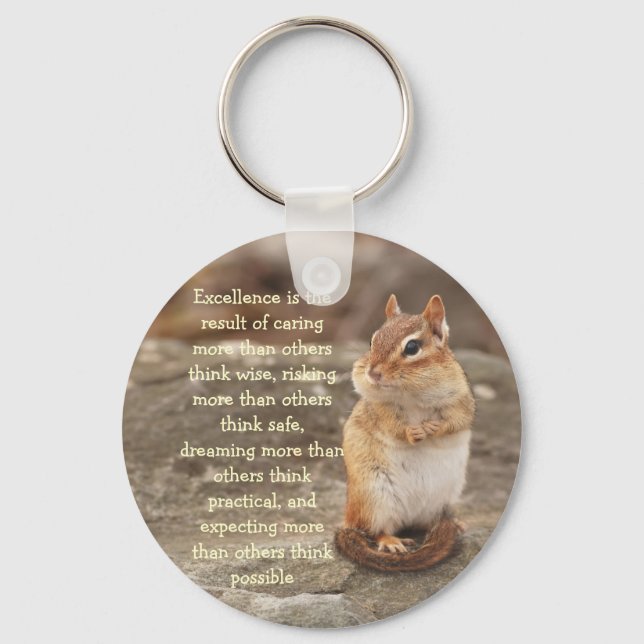 Little Chipmunk Excellence Quote Keychain (Front)