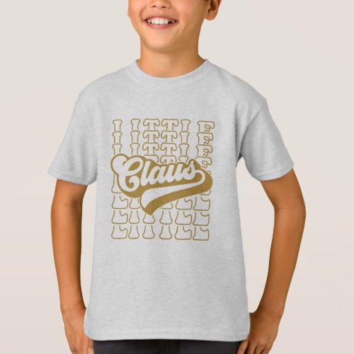 Little Claus Santa Claus Family  T_Shirt