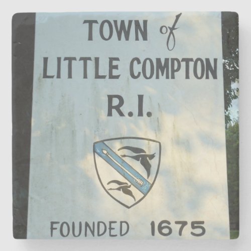 Little Compton RI sign _ Founded 1675 Stone Coaster