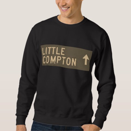 Little Compton RI Vintage Street Sign Sweatshirt