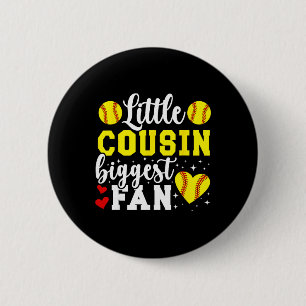 Little Cousin Softll Cousin Of A Softll Player Cou Button