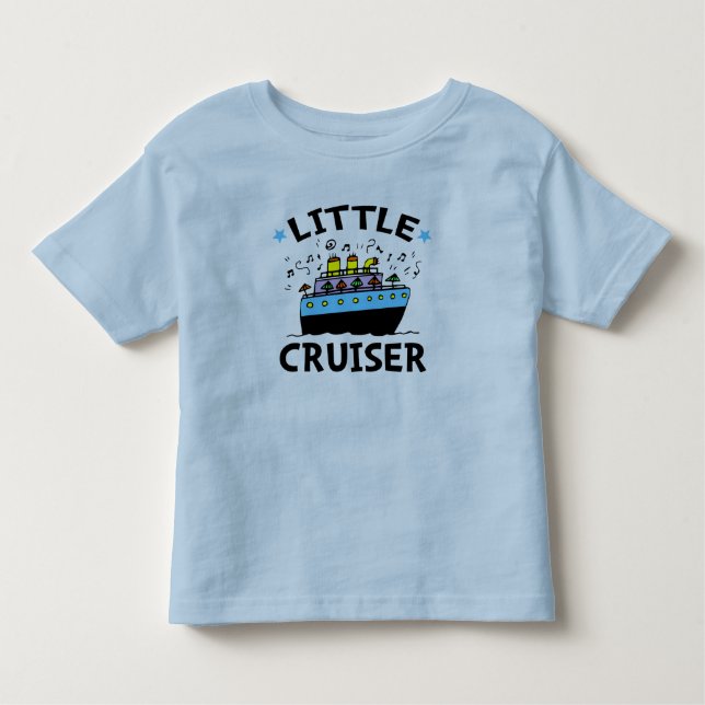 Little Cruiser Toddler T-shirt (Front)