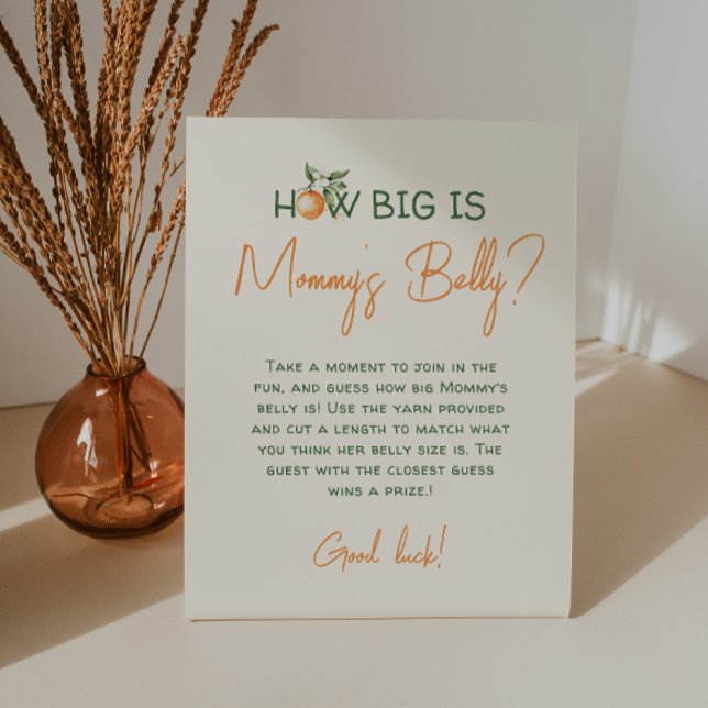 Little Cutie Citrus How Big Is Mommy's Belly Pedestal Sign (Creator Uploaded)