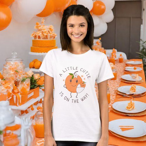 Little Cutie On the way  Cute Orange Baby Shower  T_Shirt