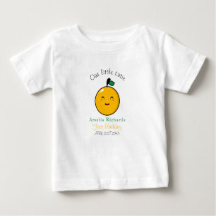 Little Cutie Orange Citrus 1st Birthday Baby T-Shirt