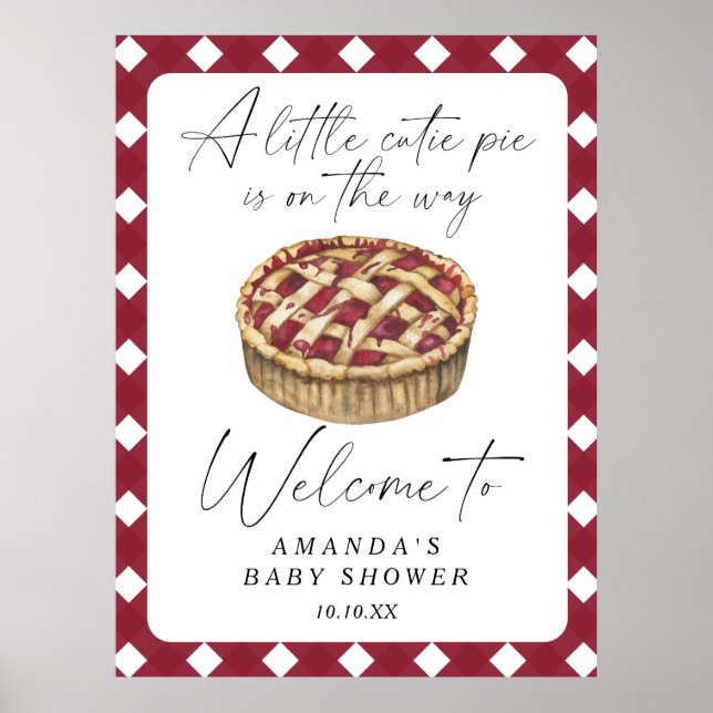 Little cutie Pie welcome baby shower party Poster (Front)