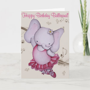 Little Dancing Ballerina Elephant Birthday Card