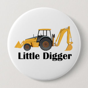 Little Digger - Huge, 4 Inch Round Button Button