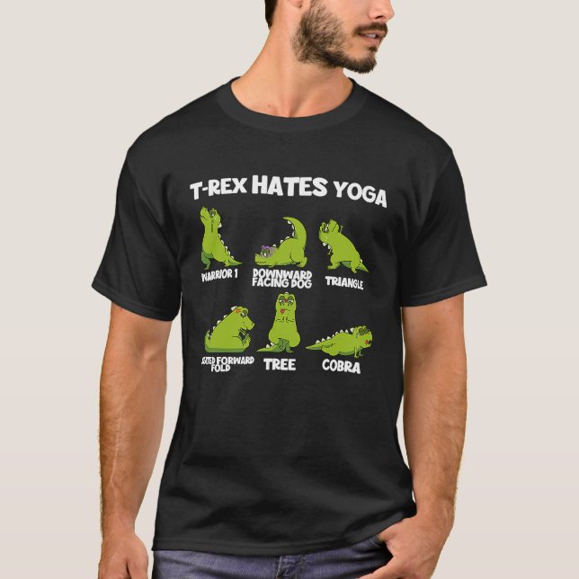 Little Dinosaur T Rex Hates Yoga Pose Workout Yogi T-Shirt (Front)