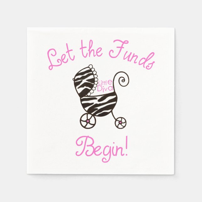 Little Diva - "Let the Funds Begin!" Paper Napkins (Front)