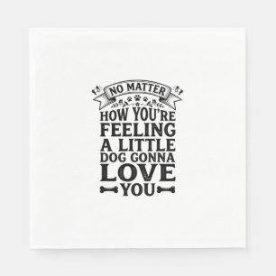 Little Dog Love You Vintage Typography Design_1 Napkins