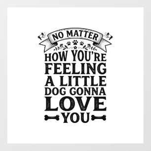 Little Dog Love You Vintage Typography Design_1 Window Cling
