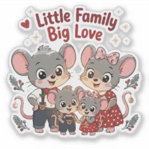 Little Family Big Love Cute Mouse Sticker