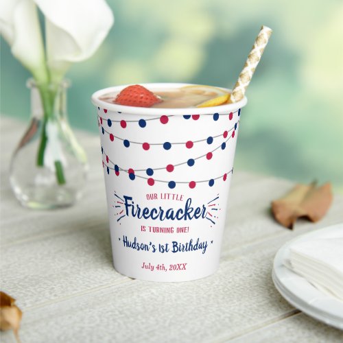 Little Firecracker 4th Of July 1st Birthday Paper Cups
