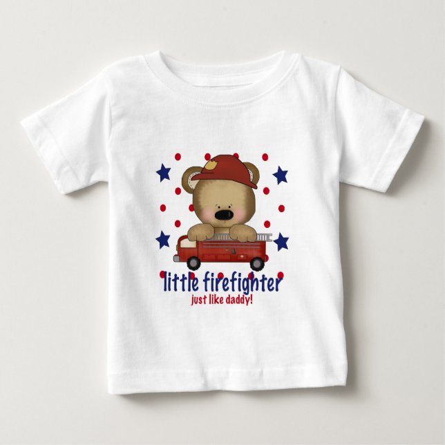 Little Firefighter Just Like Daddy Baby T-Shirt (Front)