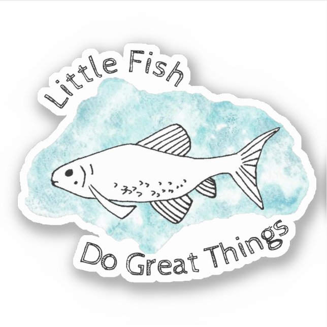 Little Fish Do Great Things Minnow Art Fish Sticker (Front)