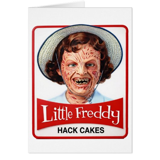 Little Freddy Hack Cakes™ – Sweet Dreams Are Made  Cards (Front)