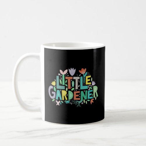 Little Gardener  Coffee Mug