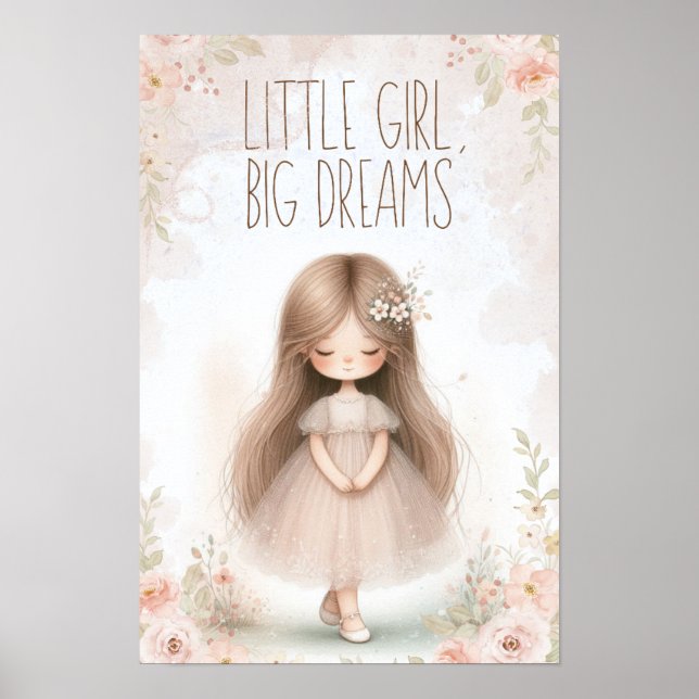 little girl, big dreams poster (Front)