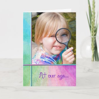 Little Girl With Magnifying Glass Birthday Humor Card by dryfhout at Zazzle
