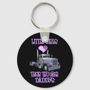 Little Girls Love Their Trucker Dads Keychain