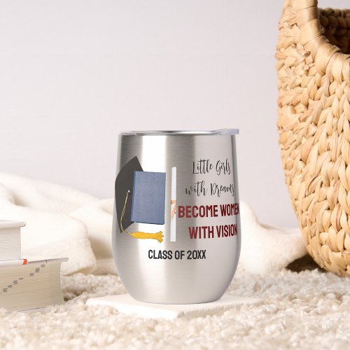 Little Girls With Dreams Thermal Wine Tumbler