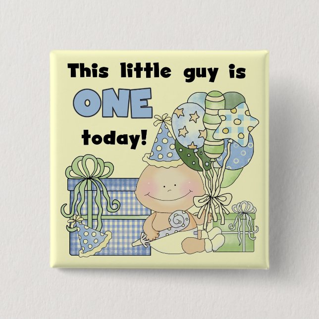 Little Guy is One Tshirts and Gifts Pinback Button (Front)