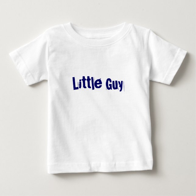 Little Guy T-Shirt  Infant / Toddler (Big Guy) (Front)