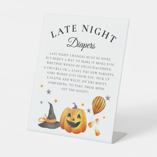 Little Halloween Baby Shower Late Night Diapers Pedestal Sign