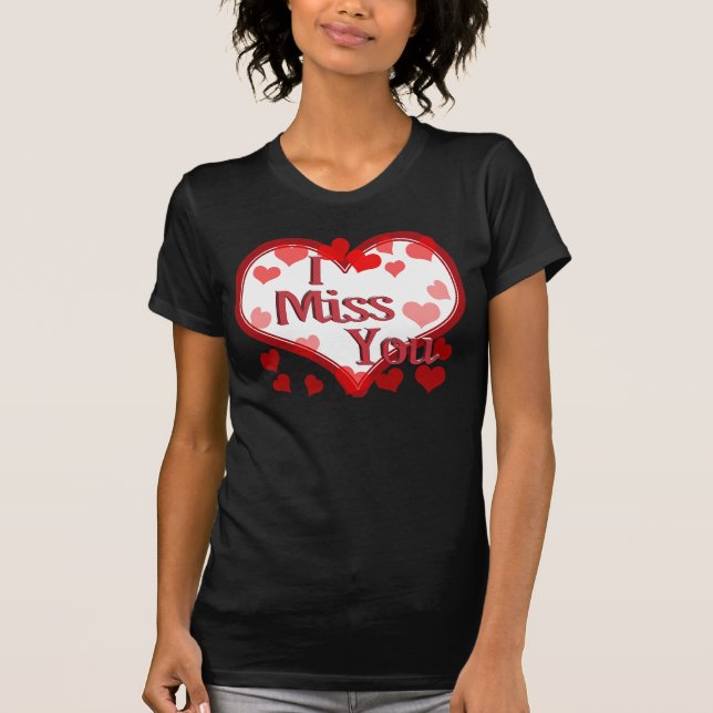 Little Hearts -  I Miss You T-Shirt (Front)